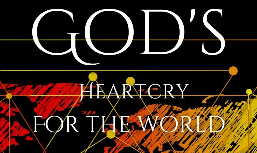 God’s Heartcry For The World PDF